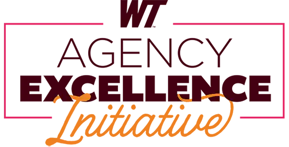 WT Agency Excellence Initiative