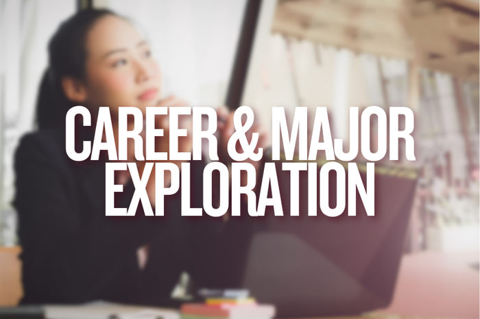 Career and Major Exploration