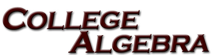 I am not a ‘math person’, but I have been able to keep a high ‘A’ average in College Algebra with the help of your I’m using the program for College Algebra help.Your site explains a lot better than my I am in College Algebra and use the program to learn and assist in math /5).