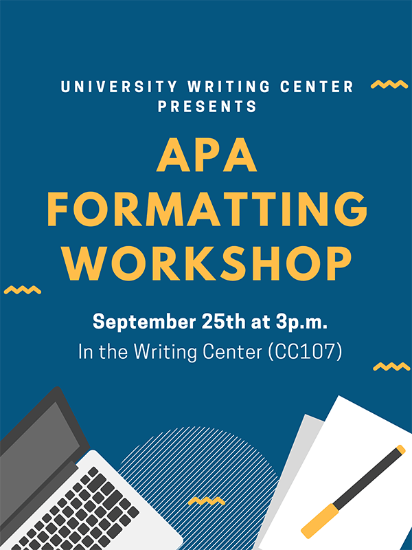 APA Formatting Workshop